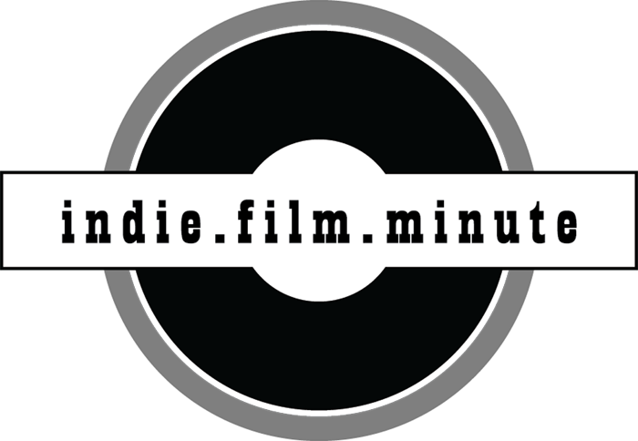 Indie Film Minute